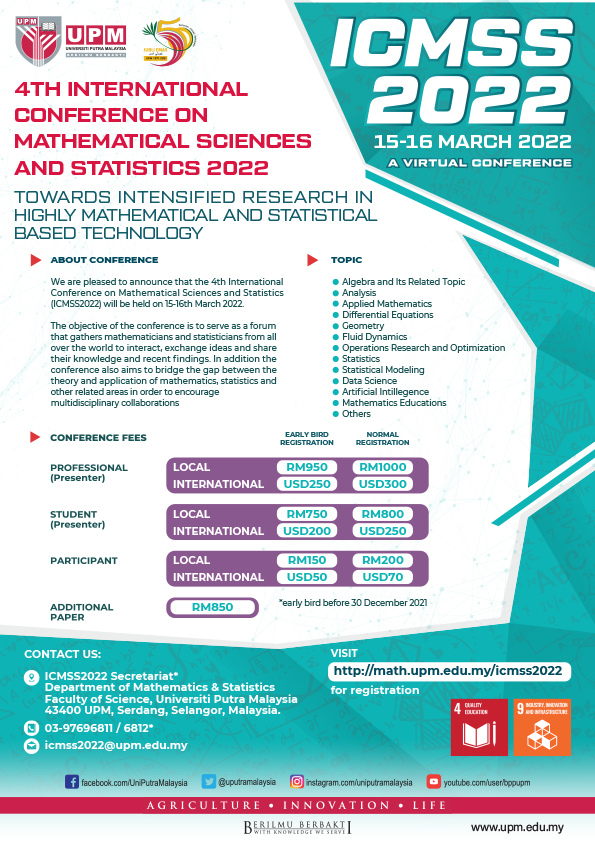 4TH INTERNATIONAL CONFERENCE ON MATHEMATICAL SCIENCES AND STATISTICS (ICMSS2022)